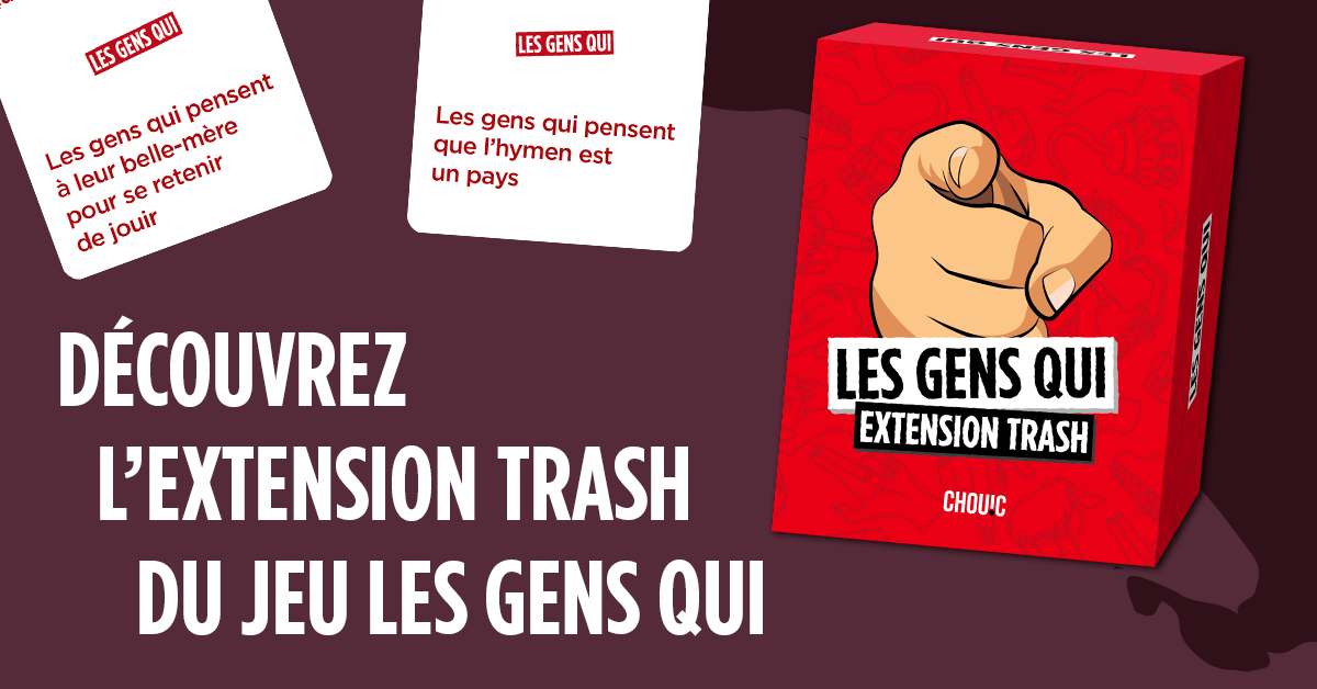 Les Gens Qui Extension Trash Jeux D Alcool Les Gens Qui Extension Trash Jeux D Alcool