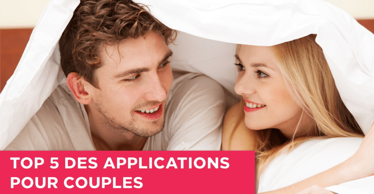 le top 5 concernant le meilleur des application pour couple